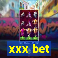 xxx bet